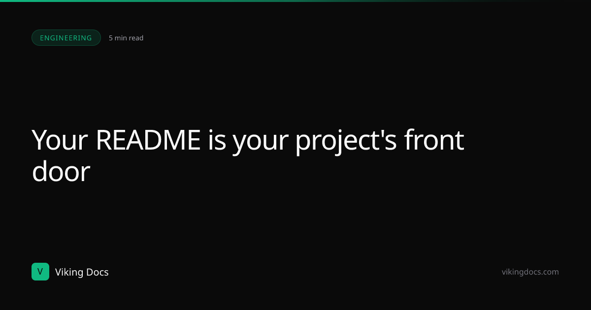 Your README is your project's front door | Viking Docs